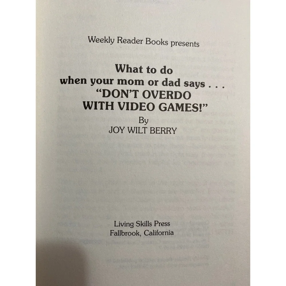 Don't Overdo With Video Games / We Can't Afford It Joy Wilt Berry 1983 Hardcover